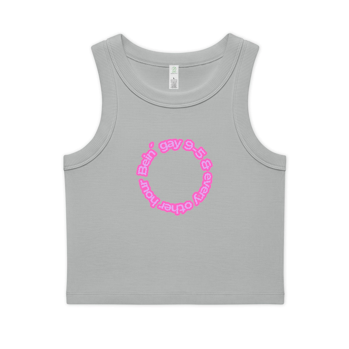 Bein' Gay 9-5 & Every Other Hour Tank